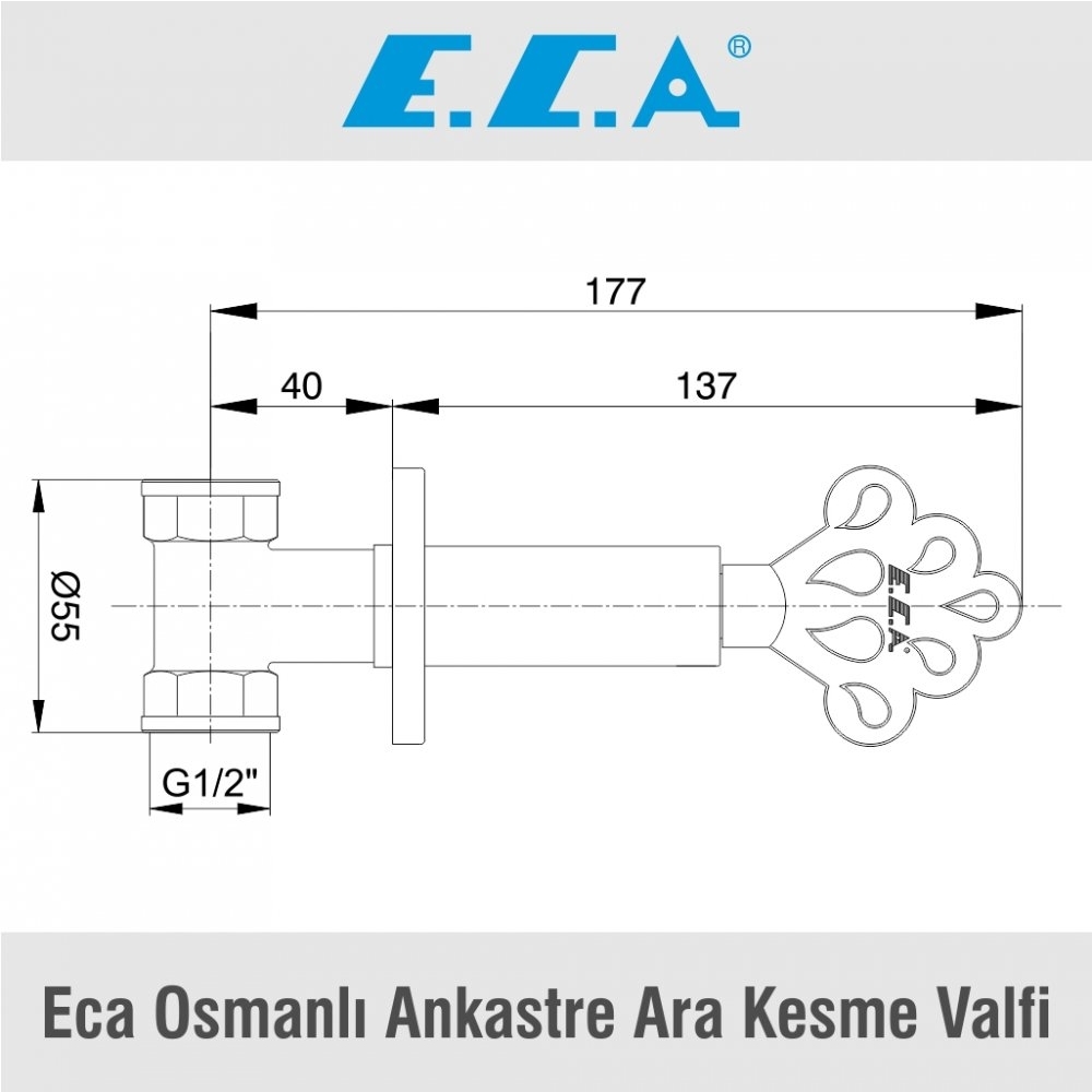Eca Osmanlı Ankastre Ara Kesme Valfi, 102251001