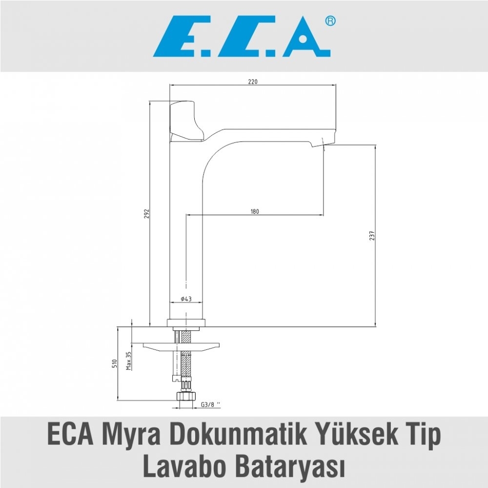 ECA Myra Dokunmatik Yüksek Tip Lavabo Bataryası, 102188030H